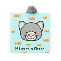 If I Were a Kitten Board Book
